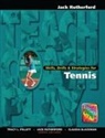 Jack Rutherford, Rutherford Jack - Skills, Drills & Strategies for Tennis