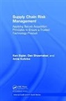 Anne Kohnke, Anne (Lawrence Technological University Kohnke, Kohnke Anne, Dan Shoemaker, Dan (University of Detroit Mercy Shoemaker, Shoemaker Dan... - Supply Chain Risk Management