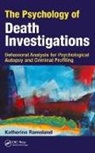 Ramsland, Katherine Ramsland, Katherine (Desales University Ramsland, Ramsland Katherine - Psychology of Death Investigations