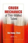 Dai-heng Chen, Dai-Heng (Jiangsu University Chen, Chen Dai-heng - Crush Mechanics of Thin-Walled Tubes