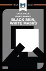 Rachele Dini - An Analysis of Frantz Fanon's Black Skin, White Masks