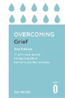 Sue Morris, Morris Sue - Overcoming Grief 2nd Edition