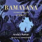 Arshia Sattar, Sonali Zohra - Ramayana