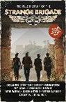 Guy Adams, Joseph Guthrie, Jonathan L. Howard, Cassandra Khaw, Patrick Lofgren, Mimi Mondal... - The True History Of The Strange Brigade