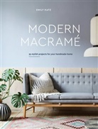 E Katz, Emily Katz - Modern Macrame