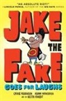 Keith Knight, Adam Mansbach, Craig Robinson, Craig Mansbach Robinson, Keith Knight - Jake the Fake Goes for Laughs