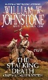 J A Johnstone, J.A Johnstone, J.A. Johnstone, William W Johnstone, William W. Johnstone, William W./ Johnstone Johnstone - The Stalking Death
