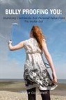 Jeanie Cisco-Meth - Bully Proofing You