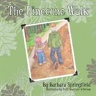 Barbara Springfield, Patti Brassard Jefferson - The Pinecone Walk