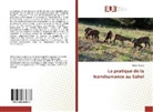 Cheikh Gueye - La pratique de la transhumance au Sahel