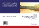 Esaya Hailu, Esayas Hailu, Yemiru Tesfaye, Solomo Tsegaye, Solomon Tsegaye - Factors Affecting Utilization of Fish Resource in Lake Ziway, Ethiopia