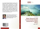 Younes Hamed - Water Resources and Environmental Impact Assessment in North Africa