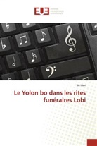 Sie Hien - Le Yolon bo dans les rites funéraires Lobi