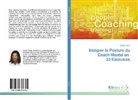 Carole Costa - Intégrer la Posture du Coach Mental en 33 Exercices