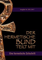 Johannes H von Hohenstätten, Johannes H. von Hohenstätten - Der hermetische Bund teilt mit: 25