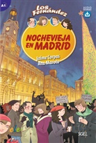 Jaim Corpas, Jaime Corpas, Ana Maroto - Nochevieja en Madrid