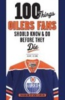 Joanne Ireland - 100 Things Oilers Fans Should Know & Do Before They Die
