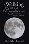 Bill McDonald - Walking on a Moonbeam