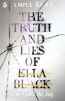 Emily Barr - The Truth and Lies of Ella Black