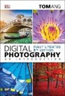 Tom Ang, Tom Ang Partnership - Digital Photography an Introduction