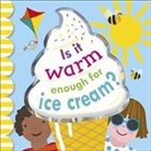 DK - Is It Warm Enough for Ice Cream