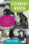 Andrea Barnet - Visionary Women