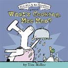 Tim Miller, Tim Miller Miller, Timothy Miller, Tim Miller, Timothy Miller - What's Cooking, Moo Moo?