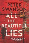 Peter Swanson - All the Beautiful Lies
