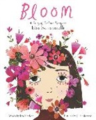 Kyo Maclear, Maclear Kyo, Julie Morstad, Julie Morstad - Bloom