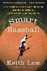 Keith Law - Smart Baseball
