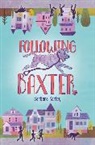 Barbara Kerley, Kerley Barbara - Following Baxter