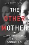 Carol Goodman, Goodman Carol - The Other Mother