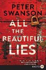 Peter Swanson - All the Beautiful Lies