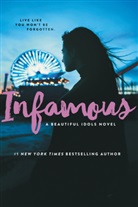 Alyson Noel, Alyson Noël - Infamous