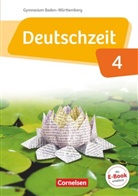 Annette Preuninger, Catharin Banneck, Catharina Banneck, Mare Becker, Marei Becker, Benedikt Engels... - Deutschzeit, Gymnasium Baden-Württemberg - 4: Deutschzeit - Baden-Württemberg - Band 4: 8. Schuljahr