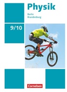 Elke Göbel, Elk Göbel, Elke Göbel, Ral Greiner-Well, Ralf Greiner-Well, Heike Rothe... - Physik, Sekundarstufe I Berlin/Brandenburg, Neue Ausgabe: Physik - Neue Ausgabe - Berlin/Brandenburg - 9./10. Schuljahr