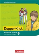Susann Bonora, Susanne Bonora, Sylveli Leipold, Sylvelin Leipold, Maier-Hundhammer, Petra Maier-Hundhammer... - Doppel-Klick - Mittelschule Bayern: Doppel-Klick - Das Sprach- und Lesebuch - Mittelschule Bayern - 6. Jahrgangsstufe