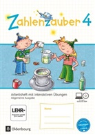 Angela Bezold, Beatrix Pütz, Bettina Betz, Bettin Betz, Bettina Betz, Angel Bezold... - Zahlenzauber, Allgemeine Ausgabe 2016: Zahlenzauber - Mathematik für Grundschulen - Allgemeine Ausgabe 2016 - 4. Schuljahr