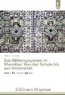 Abderrahim Trebak - Das Bildungssystem in Marokko: Von der Schule bis zur Universität