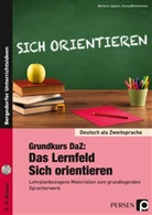 Georg Bemmerlein, Barbar Jaglarz, Barbara Jaglarz - Grundkurs DaZ: Das Lernfeld "Sich orientieren", m. 1 CD-ROM
