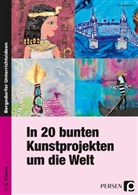 Ela Madreiter - In 20 bunten Kunstprojekten um die Welt