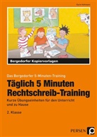 Karin Hohmann - Täglich 5 Minuten Rechtschreib-Training - 2. Klasse