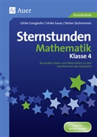 Ulrik Gangkofer, Ulrike Gangkofer, Ulrik Sauer, Ulrike Sauer, Stefa Zechmeister, Stefan Zechmeister - Sternstunden Mathematik - Klasse 4