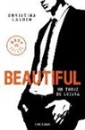 Christina Lauren - Beautiful. Un toque de locura