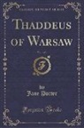 Jane Porter - Thaddeus of Warsaw, Vol. 1 of 2 (Classic Reprint)