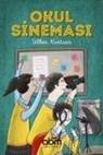 Ülker Kurtcan - Okul Sinemasi