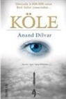Anand Dilvar - Köle
