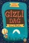Enid Blyton - Gizli Macera Gizli Dag