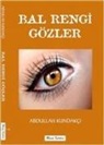 Abdullah Kundakci - Bal Rengi Gözler