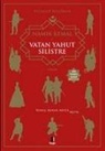 Namik Kemal - Vatan Yahut Silistre